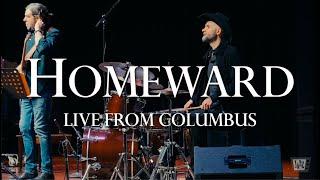 Jon Lampley//Homeward Live From Columbus