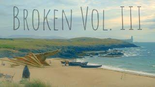 Broken Vol. III | Multifandom