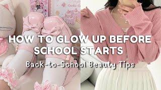 How to GLOW UP Before School Starts