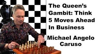 The Queen's Gambit, Pawn Sacrifice, how to think 5 moves ahead | Chess and leadership