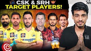 IPL 2025 AUCTION : CSK to TARGET KL RAHUL, MAXI?  | WARNER Return in SRH?  | Target Players 2025