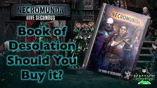 Necromunda:  Book of Desolation Should You Buy It?