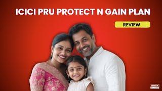 ICICI Pru Protect N Gain Plan: Good or Bad? | Review| |Holistic Investment