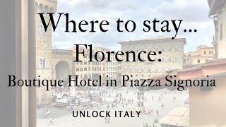 Where to Stay in Florence: Boutique Hotel in Piazza