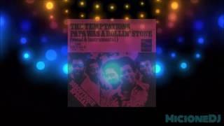 The Temptations - Papa Was A Rollin' Stone (Full Version)