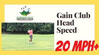 Gain Club Head Speed : Golf lessons 2020 | Doc Blade Forensic Golf Instruction