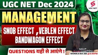 UGC NET Management | Snob ,Veblen & Bandwagon Effect | UGC NET Management Paper 2 By Monika Ma'am