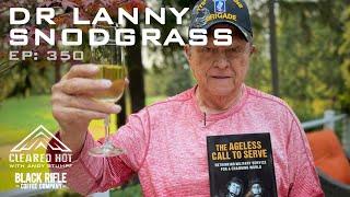 Dr. Lanny Snodgrass - An Ageless Call to Serve