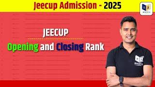 Opening and Closing Rank | Jeecup Admission | Up Polytehnic Counselling | By Raceva Academy