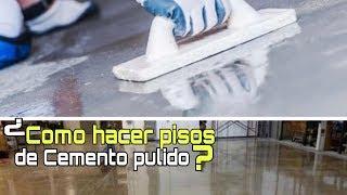 Como hacer pisos de cemento pulido | EN 5 MINUTOS!!!