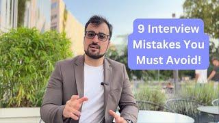 Top 9 Interview Mistakes to Avoid: Expert Tips for Job Seekers