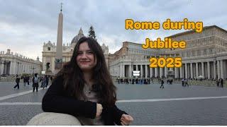 Top Tips for Visiting Rome during Jubilee 2025