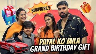 Payal Ko Mila Grand Birthday Gift