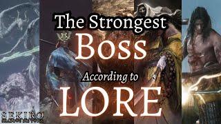 Sekiro: Ranking Bosses Strength Based on Lore