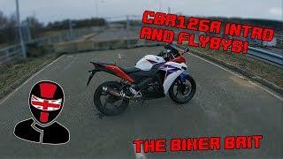 TheBikerBrit Introduction - CBR125R Flyby/Sound Arrow Exhaust