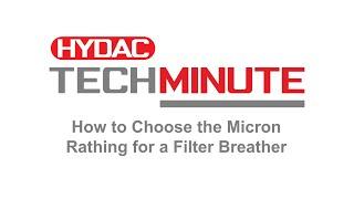 How to choose the micron rating for a filter breather new