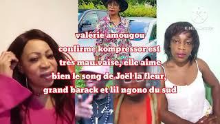 valérie amougou confirme kompressor est très mauvaise,elle aime le song de Joël la fleur,grandBarack