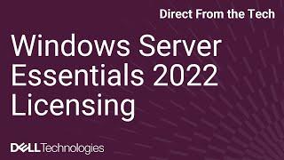 Windows Server Essentials 2022 Licensing