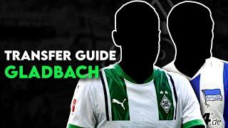 Borussia M‘Gladbach: Mit diesen Neuzugängen hat Gladbach Chancen auf Europa! | Transfer Guide