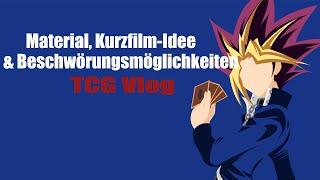 Material, Beschwörungsmöglichkeiten & Kurzfilm-Idee des TCGs | TCG Vlog