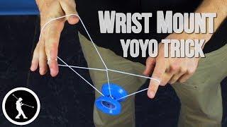 Learn the Wrist Mount 1A Yoyo Trick