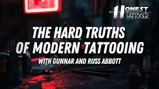 The Evolving Tattoo Culture: Gunnar & Russ Abbott Unfiltered