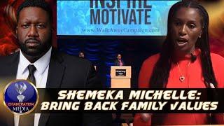 Shemeka Michelle Cooked Black Democrats On The Need For Black Traditional Families