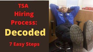 TSA Hiring Process Explained In 7 Steps