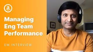 Amazon Software Engineering Manager (SDM) Interview: Managing Performance