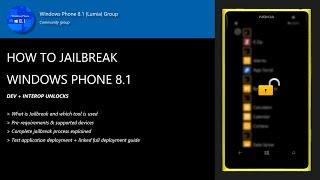 How to Jailbreak Windows Phone 8.1 LUMIA Devices