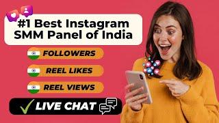 Best SMM Panel of India | Cheapest SMM Panel of India | Instagram SMM panel | API panel