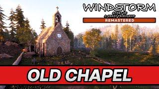 Windstorm Remastered: Old Chapel Location (Old Chapel Trophy & Achievement Guide)