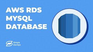 AWS RDS MySQL Database Setup | Hands-On
