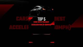 Top 5 cars with the best acceleration (0-60 mph) #car #facts #speedminds #edit #trendingshorts