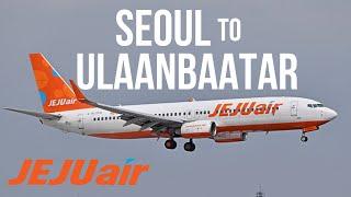 Seoul to Ulaanbaatar with Korea's Largest Low-Cost Airline