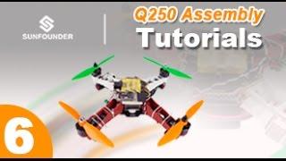 SunFounder Q250 FPV Racing Drone Quadcopter Assembly Tutorial 6- OpenPilot CC3D Firmware- Done!