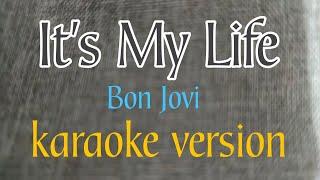 It's My Life by Bon Jovi - karaoke version