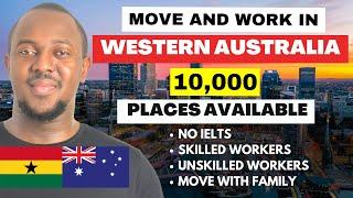 Move to Western Australia for Work in 2024-2025