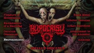 HYPOCRISY - Osculum Obscenum (OFFICIAL FULL ALBUM STREAM)