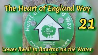 The Heart of England Way (Part 21) Lower Swell to Bourton on the Water