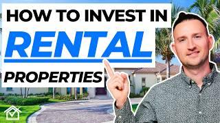 How To Start Investing In Rental Properties [STEP-BY-STEP]