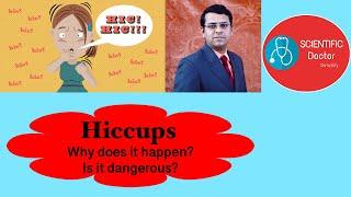 Hiccups | Why does it happen ? | Is it dangerous?