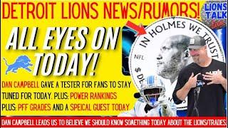 DETROIT LIONS NEWS/RUMORS. ALL EYES ON DETROIT TODAY. DAN CAMPBELL GIVES FANS REASON TO WATCH TODAY