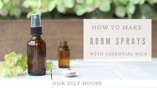 All Natural Febreze with Essential Oils | Homemade Room Spray