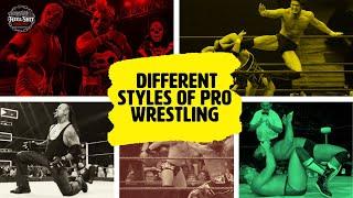 HSP Ep. 96:  The Different Styles of Pro Wrestling