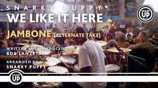 Snarky Puppy - Jambone (Alternate Take) [We Like It Here (Remixed + Remastered + Reimagined)]