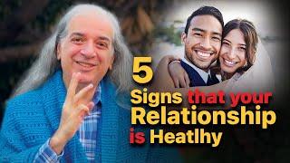 5 Signs that you have a Healthy Relationship with your Partner