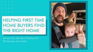 First Time Home Buyers Find Success with The Shannon Jones Team