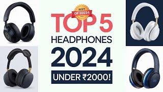 || BEST HEADPHONES 2024 UNDER 2000 ||