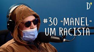 #30 UM RACISTA - Interesse Genético, Darwinismo, Moralidade, Racismo.